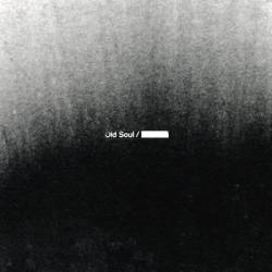 Old Soul : Old Soul - ██████